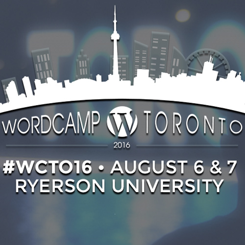 WordPress Camp Toronto 2016